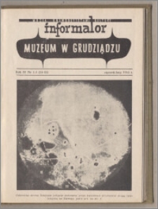 Informator Muzeum w Grudziądzu styczeń 1963, Rok IV nr 1-2 (31-32)