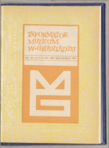 Informator Muzeum w Grudziądzu lipiec-grudzień 1974, Rok XV nr 3-4 (101-102)