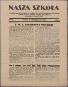 Nasza Szkoła : miesięcznik poświęcony sprawom wychowania i nauczania oraz współpracy domu ze szkołą 1934, R. 2 nr 8