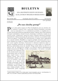 Biuletyn Koła Miłośników Dziejów Grudziądza 2020, Rok XVIII nr 56 (670) : „Po nas choćby potop” ; Wielkie coroczne czerwcowe obchody