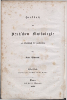 Handbuch der deutschen Mythologie mit Einschlusß sder nordischen B. 1, Die Geschicke der Welt und der Götter