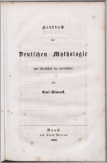 Handbuch der deutschen Mythologie mit Einschlusß sder nordischen B. 2, B. 3, Götterlehre. Gottesdienst