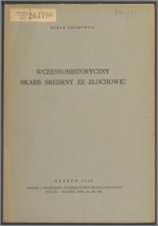 Wczesnohistoryczny skarb srebrny ze Złochowic