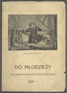 List pasterski ks. Adolfa Szelążka biskupa łuckiego do młodzieży