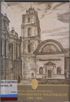 Dzieje Uniwersytetu Wileńskiego 1781-1832 : notatki z wykładów w roku akademickim 1924/1925