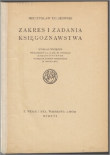 Zakres i zadania księgoznawstwa