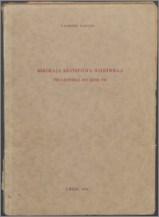 Mikołaja Krzysztofa Radziwiłła pielgrzymka do Ziemi Św.