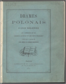 Drames polonais d'Adam Mickiewicz