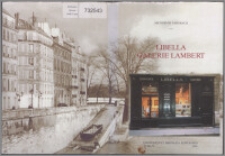 Libella, Galerie Lambert : szkice i wspomnienia