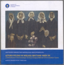 9 wspaniałych : sztuka polska w Wielkiej Brytanii wiek XX = The Magnificent nine : Polish art in Great Britain in XXth century