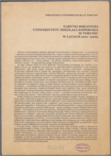 Nabytki Biblioteki Uniwersytetu Mikołaja Kopernika w Toruniu w latach 2001-2003