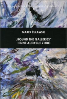 "Round the galleries" i inne audycje z BBC