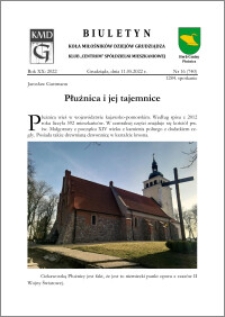 Biuletyn Koła Miłośników Dziejów Grudziądza 2022, Rok XX nr 16 (740) : Płużnica i jej tajemnice