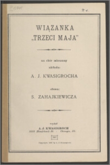 Wiązanka "Trzeci Maja" : na chór mieszany