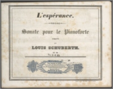 L'espérance : sonate pour le pianoforte : Oe. 25