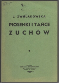 Piosenki i tańce zuchów