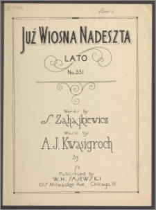 Już wiosna nadeszła ; Lato