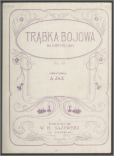 Trąbka bojowa : na chór mieszany