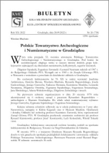 Biuletyn Koła Miłośników Dziejów Grudziądza 2022, Rok XX nr 26 (750) : Polskie Towarzystwo Archeologiczne i Numizmatyczne w Grudziądzu