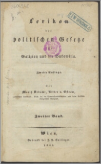 Lexikon der politischen Gesetze für Galizien und die Bukowina. Bd. 2