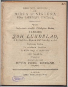 Dissertatio historica de Birca et Sigtuna una eademque civitate
