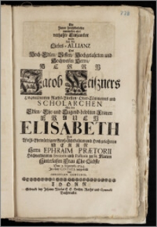 Die Zuvor höchstbeliebte nunmehro aber verhaszte Einsamkeit wurde bey der Liebes-Allianz Des ... Herrn Jacob Meiszners, Hochverdienten Raths-Eltesten, Ober-Cämmerers und Scholarchen Mit der ... Frauen Elisabeth Des ... Herrn Ephraim Prætorii, Hochverdienten Senioris und Pastoris zu St. Marien Hinterlassen Frau Ehe-Liebste Den 5. Septemb. 1724. Jn einer Cantata vorgestellt / von Christian Contenio