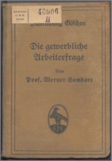 Die gewerbliche Arbeiterfrage