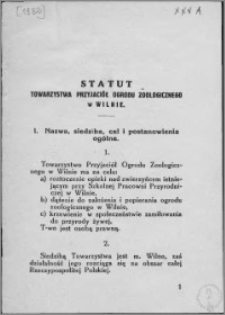 Statut Towarzystwa Przyjaciół Ogrodu Zoologicznego w Wilnie