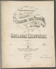 Chanson sans Paroles : pour le Piano : Oeuvre 4