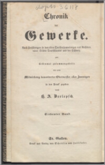 Chronik der Feuerarbeiter : namentlich der Huf-, Waffen-, Klingen- u. Messerschmiede, der Schlosser und Maschinenbauer : mit besonderer Rücksicht der im Mittelalter bestandenen, nunmehr aber eingegangenen Gewerke der Plattner, Harnischmacher, Hauben- und Helmschmiede, Salwirthe und Bogner
