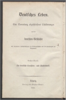 Die deutsche Trachten- und Modenwelt : ein Beitrag zur deutschen Culturgeschichte. T. 1, Die alte Zeit und das Mittelalter