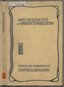 Chateaubriand : Romantik und die Restaurationsepoche in Frankreich