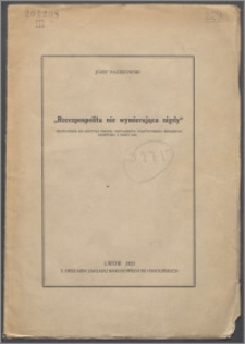 "Rzeczpospolita nie wymierająca nigdy" : przyczynek do krytyki tekstu testamentu politycznego wielkiego elektora z roku 1667