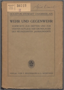 Wehr und Gegenwehr : Vorworte zur dritten und zur vierten Auflage der Grundlagen des neunzehnten Jahrhunderts