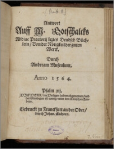 Antwort auff M. Gotschalcks Abdiae Praetorij leztes Deudsch Büchlein
