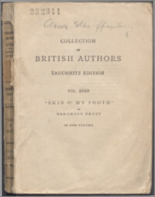 "Skin o'my Tooth" : his memoires by his confidential clerk