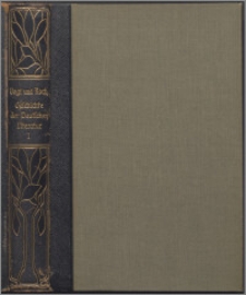 Geschichte der deutschen Literatur von den ältesten Zeiten bis zur Gegenwart. Bd. 1