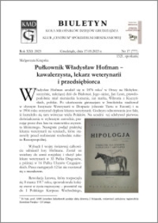Biuletyn Koła Miłośników Dziejów Grudziądza 2023, Rok XXI nr 17 : Pułkownik Władysław Hofman – kawalerzysta, lekarz weterynarii i przedsiębiorca