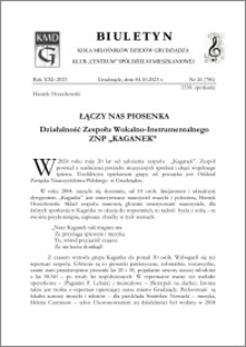 Biuletyn Koła Miłośników Dziejów Grudziądza 2023, Rok XXI nr 26 : Łączy nas piosenka Działalność Zespołu Wokalno-Instrumentalnego ZNP „KAGANEK”