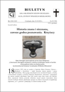 Biuletyn Koła Miłośników Dziejów Grudziądza 2023, Rok XXI nr 29 : Historia znana i nieznana, zawsze godna poznawania. Krzyżacy