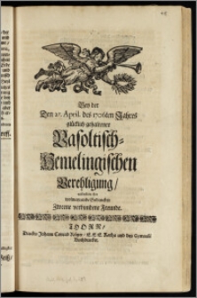 Bey der Den 27. April. des 1706ten Jahres glücklich gehaltener Vasoltisch-Hemelingischen Verehligung, entdeckten ihre ... Gedancken Zweene verbundene Freunde