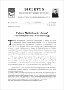 Biuletyn Koła Miłośników Dziejów Grudziądza 2024, Rok XXII nr 13 (808) : Tadeusz Maślonkowski „Sosna”– bohater powstania warszawskiego