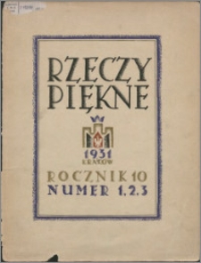 Rzeczy Piękne 1931, R. 10, z. 1-3
