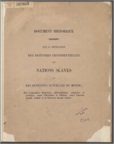 Document historique (secret) sur la révélation des destinées providentielles des nations slaves et des destinées actuelles du monde [...]