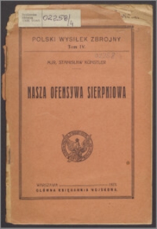 Nasza ofensywa sierpniowa