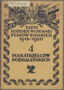 Zarys historii wojennej Trzeciego Pułku Strzelców Podhalańskich