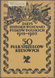 Zarys historii wojennej 50-go Pułku Strzelców Kresowych