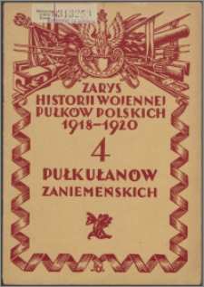 Zarys historii wojennej czwartego pułku ułanów zaniemeńskich
