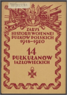 Zarys historii wojennej Czternastego Pułku Ułanów Jazłowieckich