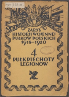 Zarys historii wojennej 4-go Pułku Piechoty Legionów